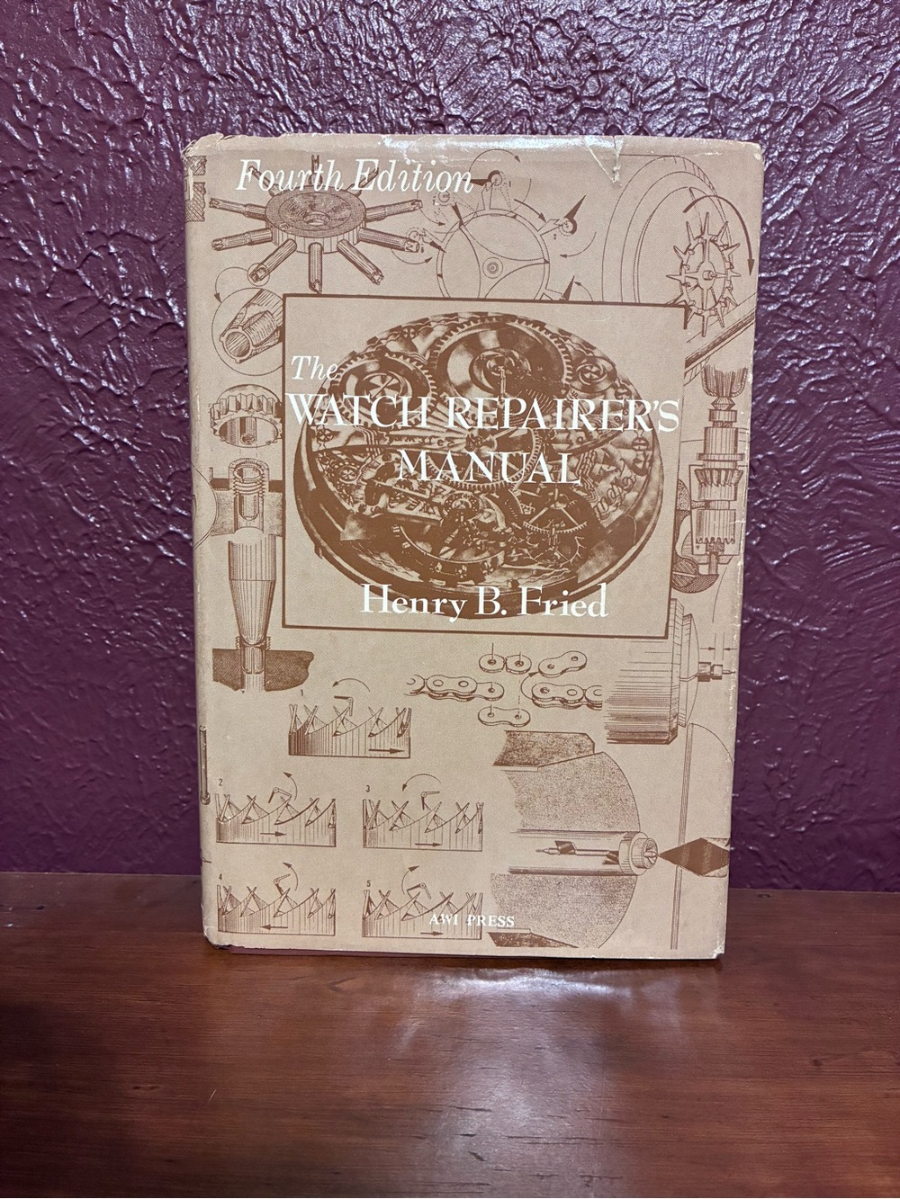 The Watch Repairer’s Manual 4th Edition by Henry B. Fried 1986 Hardcover